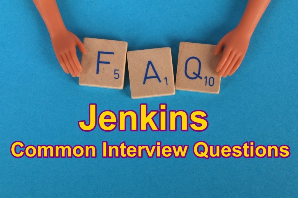 Preparing for Jenkins Interview