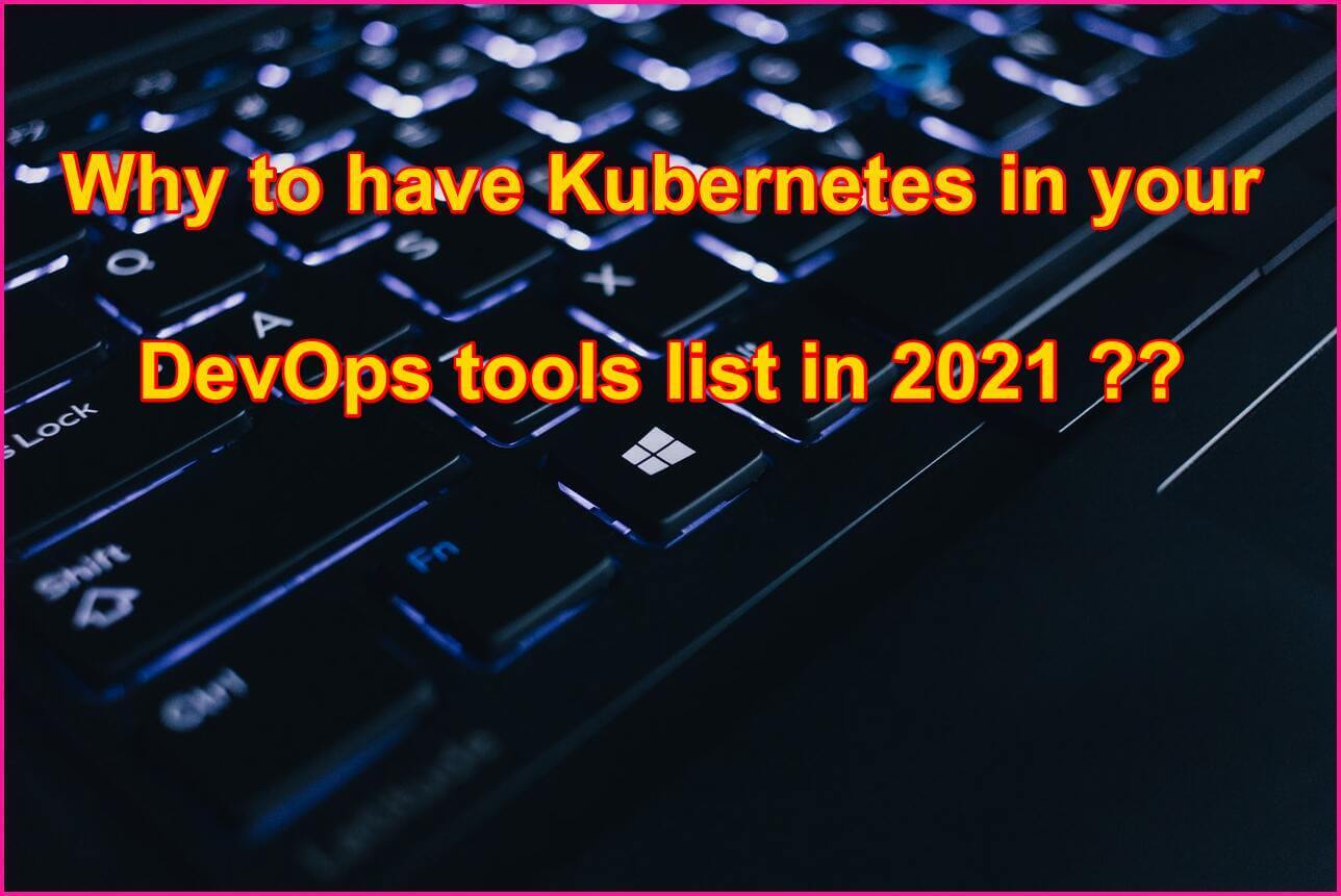10 reasons to embrace kubernetes in 2021