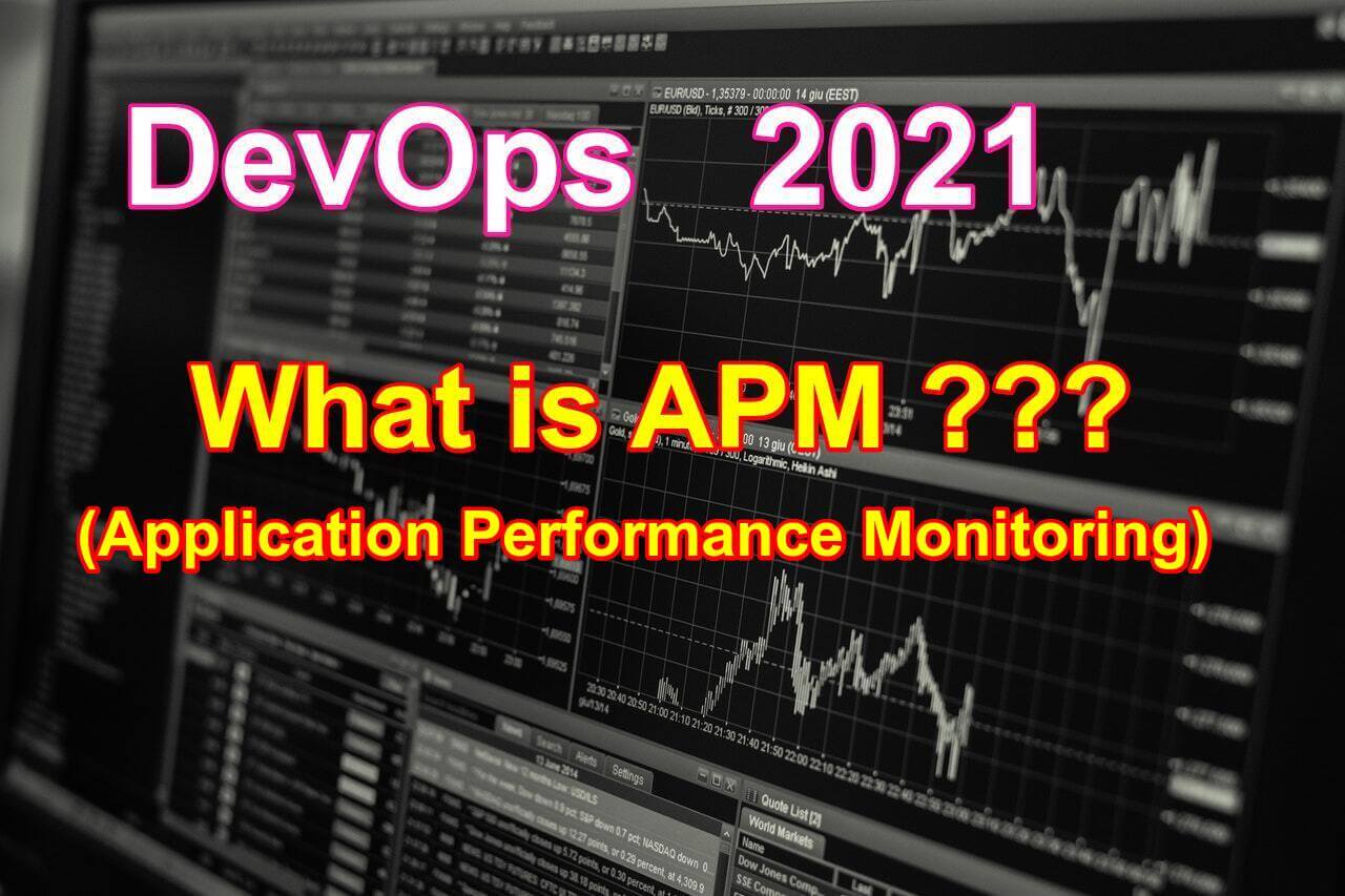 DevOps Tools: What is APM and Best APM Tools in 2023 !