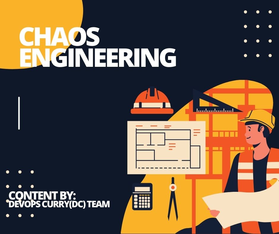 An Overview Of Chaos Engineering
