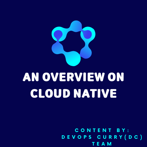 Understanding Cloud Native in 2024 : An Overview