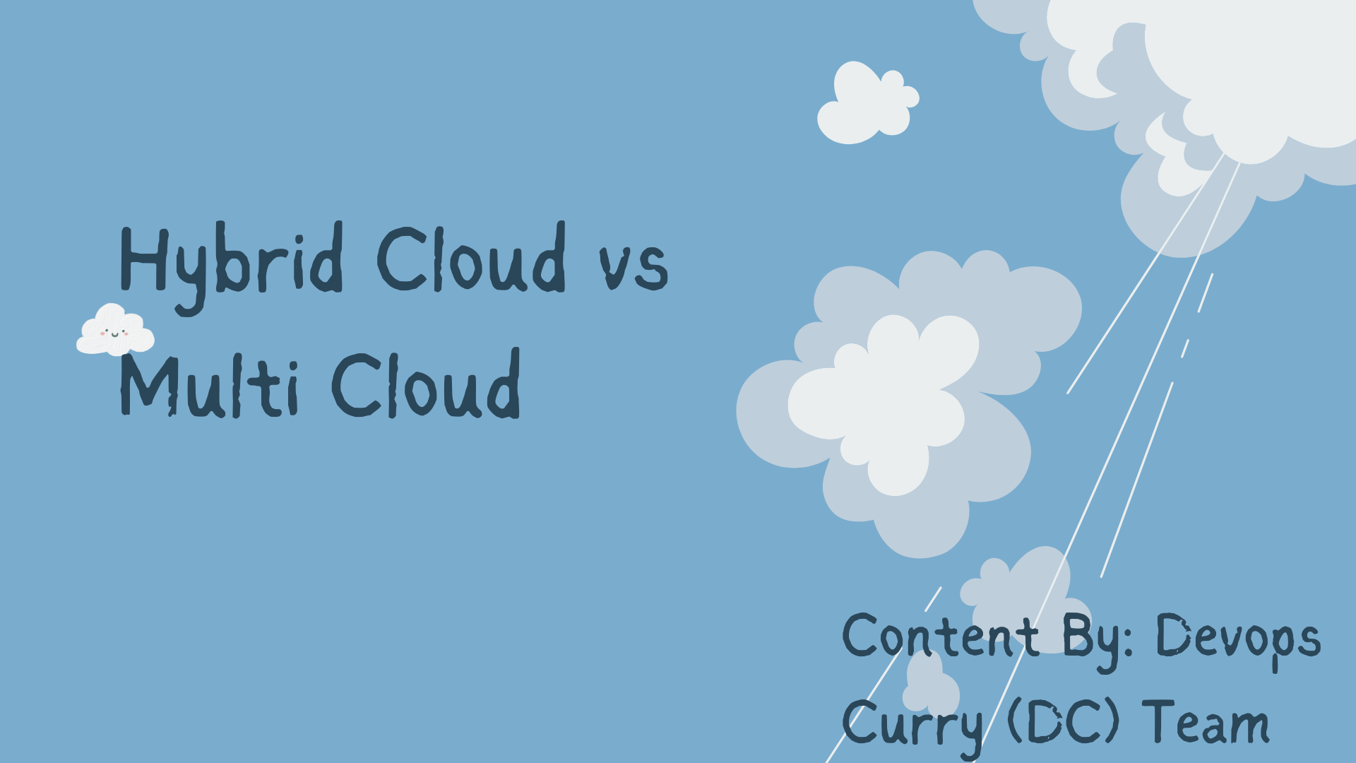 Multi Cloud vs Hybrid Cloud (Differentiation)