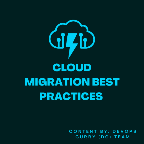 Ultimate guide to Cloud Migration Best Practices