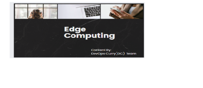 Edge Computing