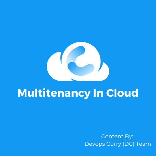 An Complete Guide In Multitenancy