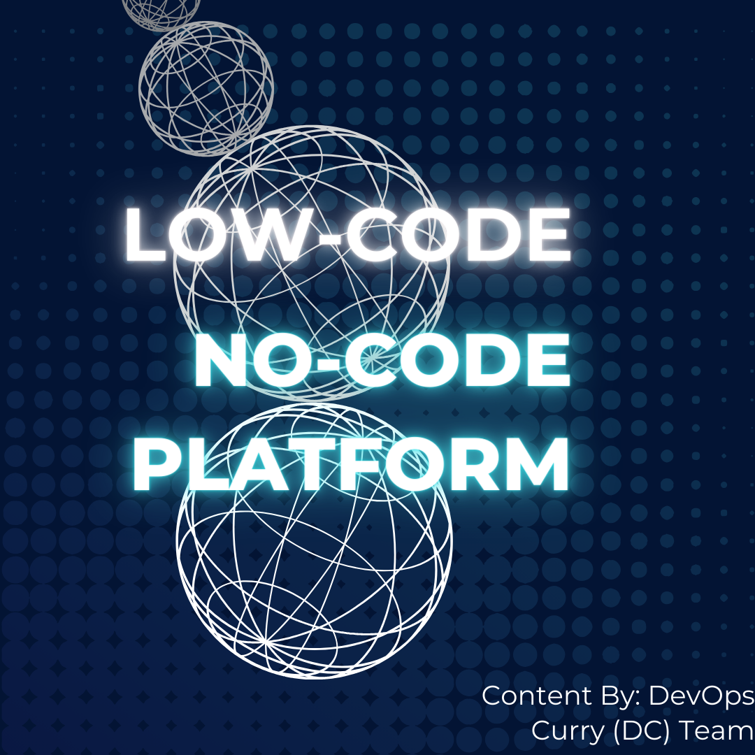 An Ultimate Guide On Low-Code, No-Code Platform (LCNC)