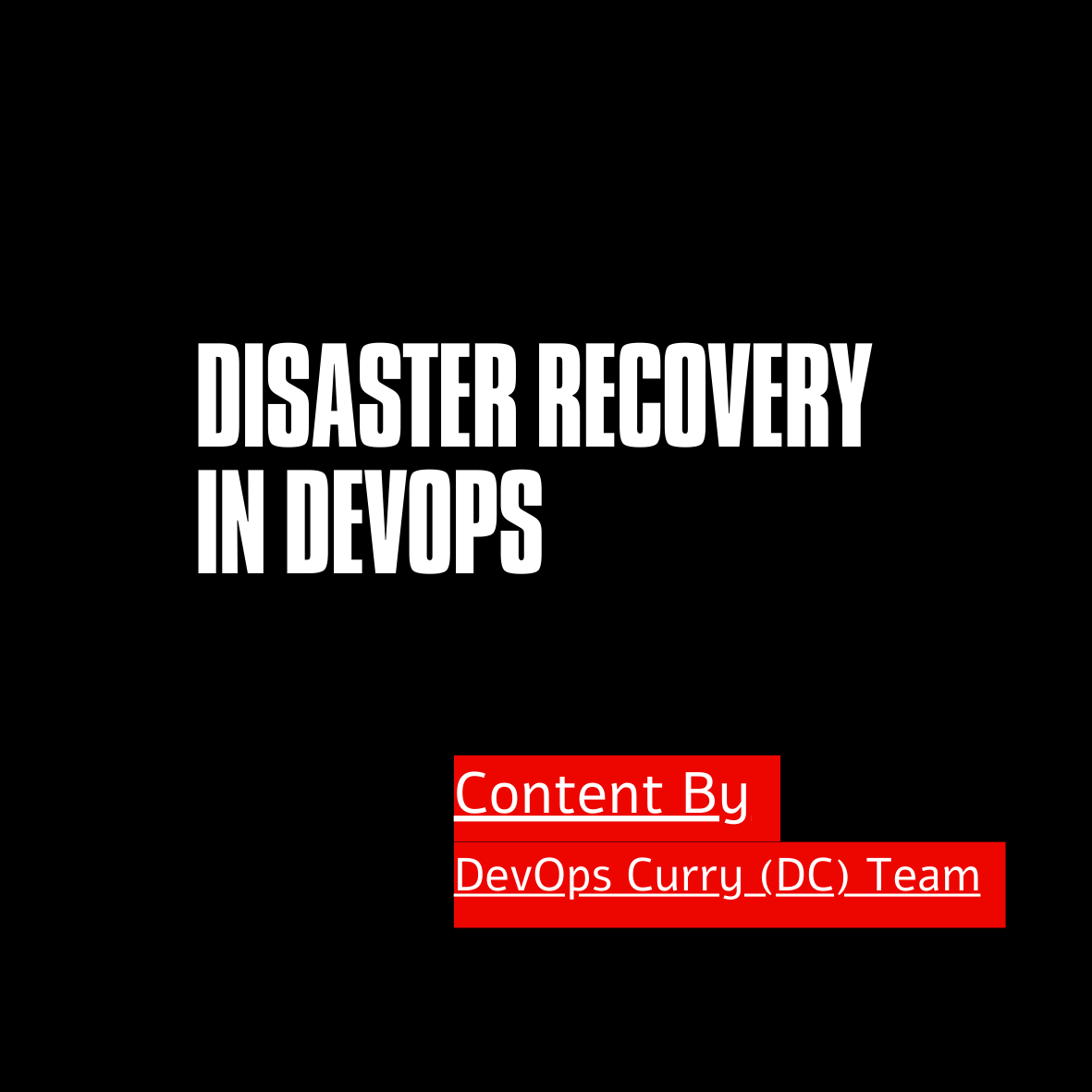 Detailed Guide On Disaster Recovery In DevOps