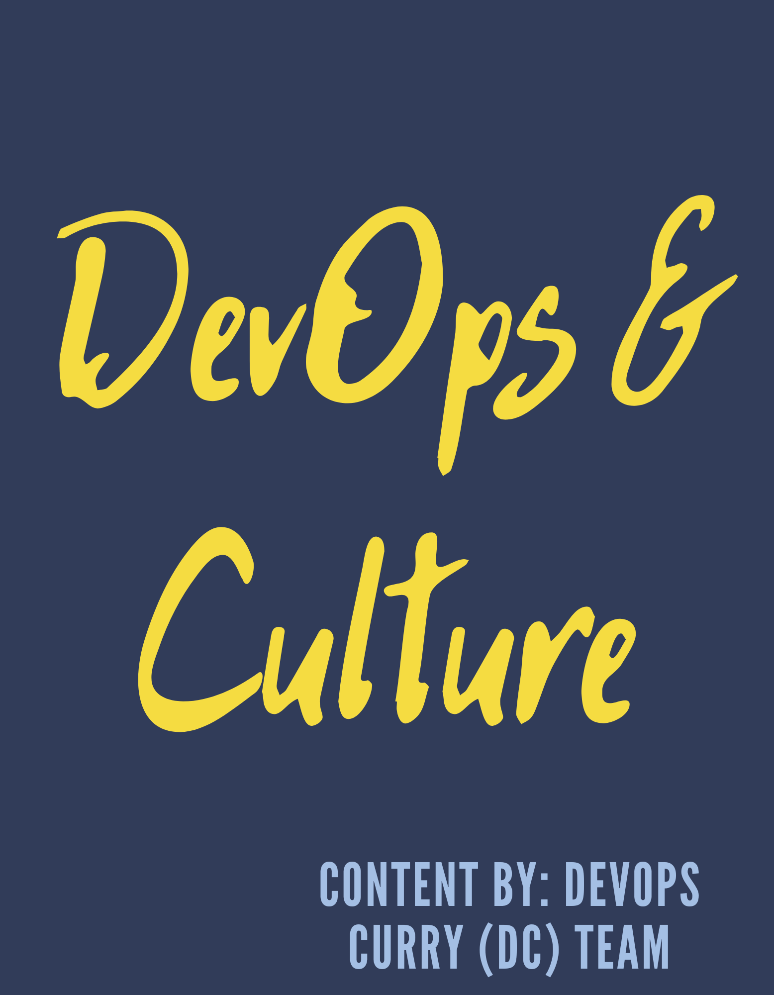 Complete Guide On Building A DevOps & Culture