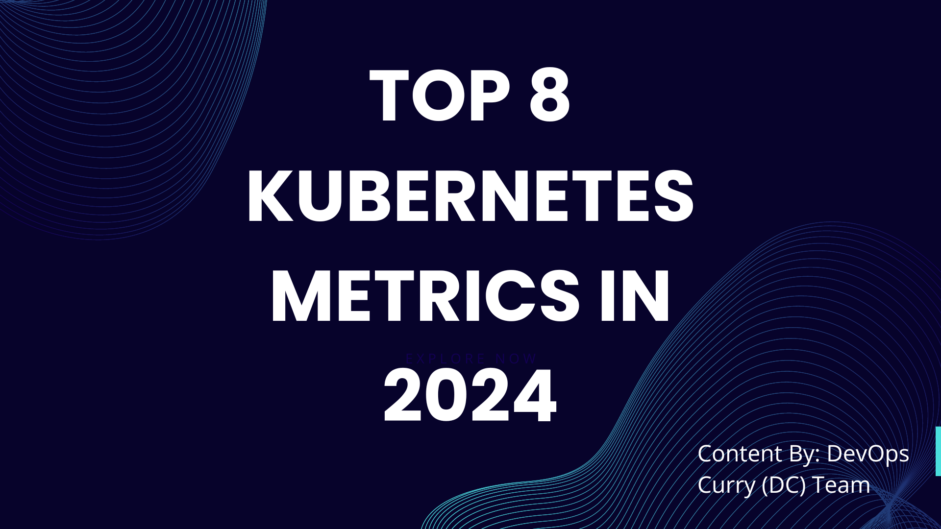 Top 8 Kubernetes Metrics In 2024