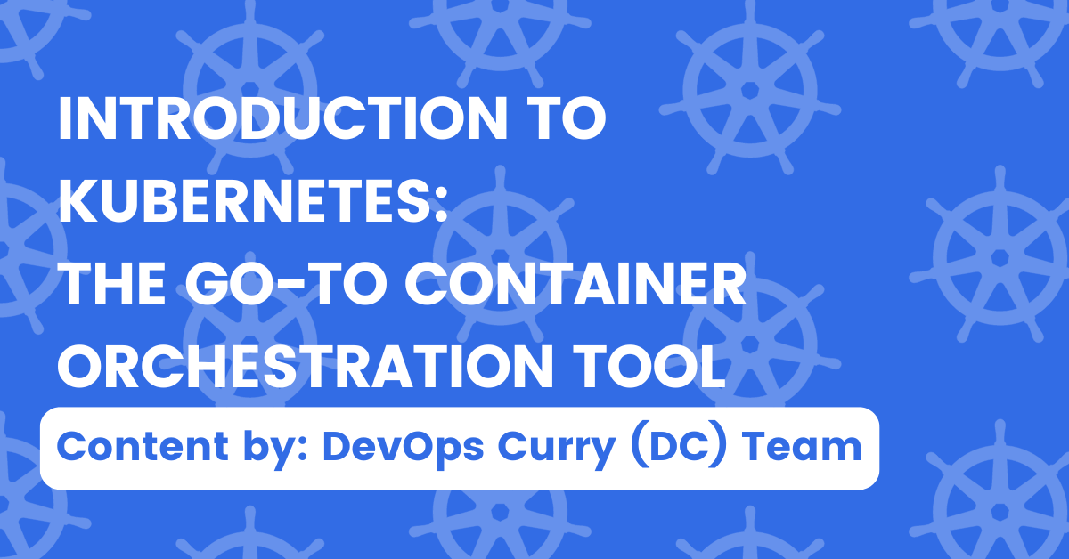 An Detailed Information On Kubernetes