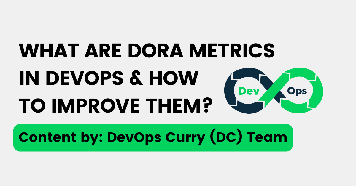 Overall Guide About Dora Metrics