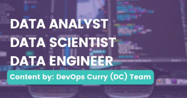 data analyst data scientist data engineer