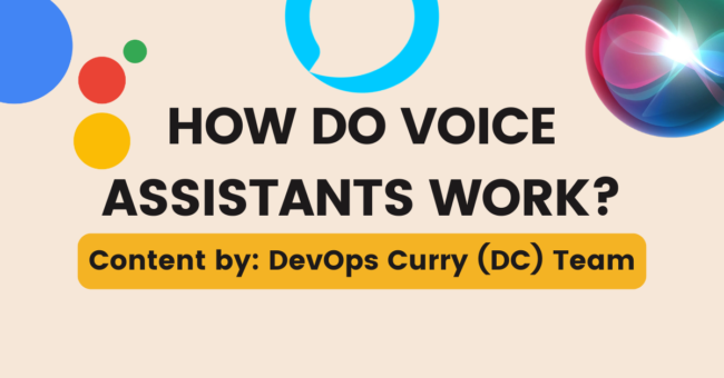 How do voice assistants work